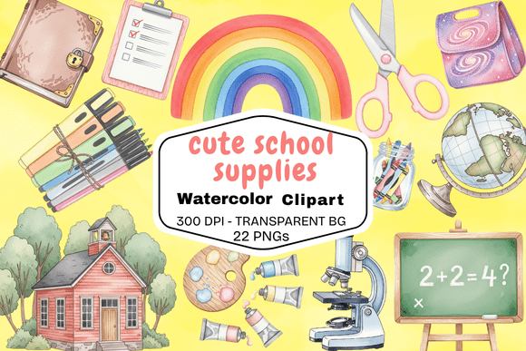 Download Cute Watercolor School Supply Clipart - School supply Collection